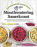 Holly's Mouthwatering Kraut Book